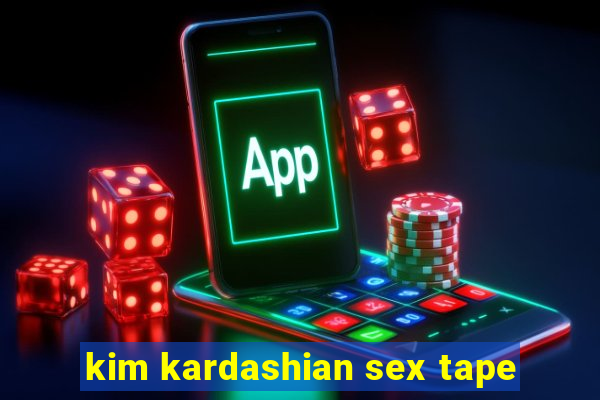 kim kardashian sex tape